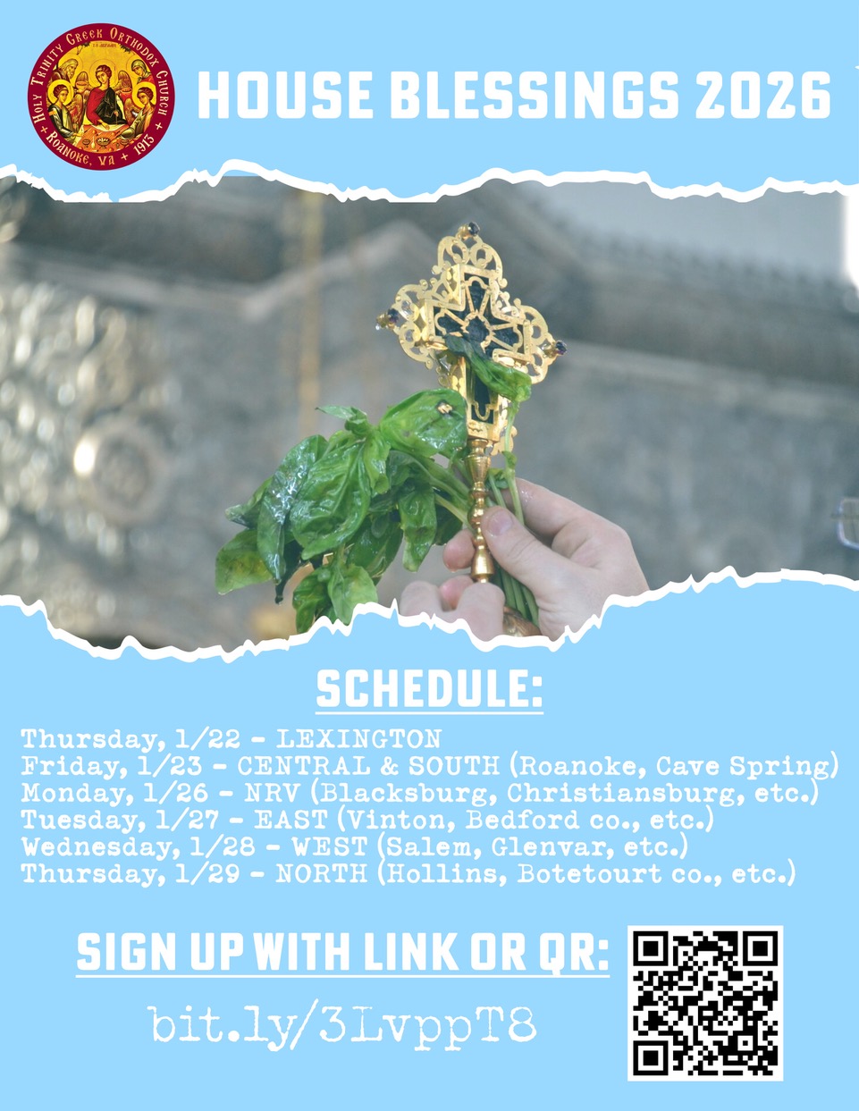 Sign up at https://bit.ly/3LvppT8 to have Father Theodore come bless your house.