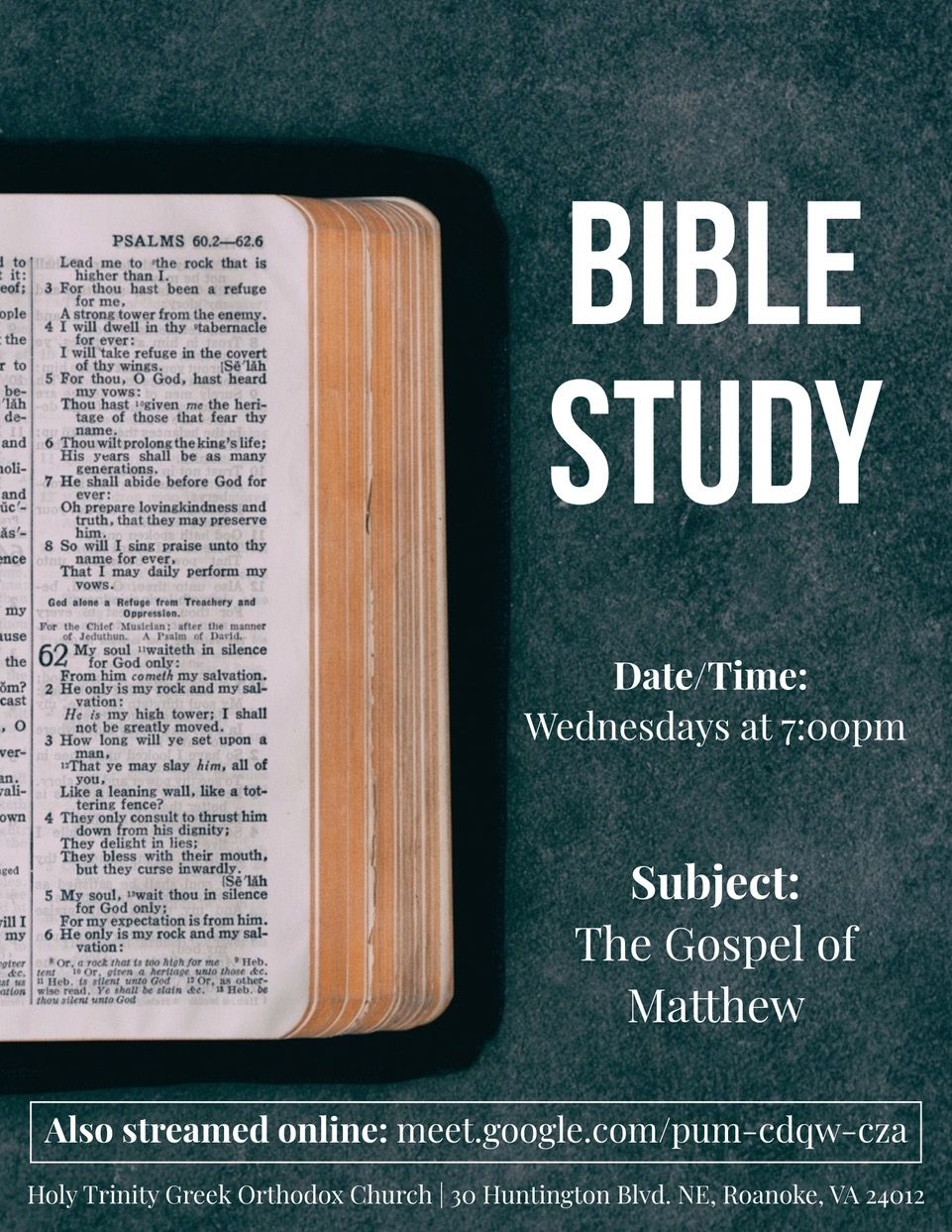 Join Father Theodore Wednesdays at 7:00 for a bible study on the Gospel of Matthew